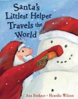 Book Cover for Santa's Littlest Helper Travels The World by Anu Stohner