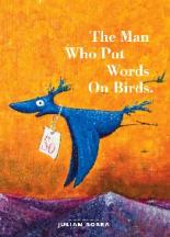 The Man Who Put Words on Birds