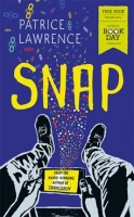 Book Cover for Snap : World Book Day 2019 by Patrice Lawrence