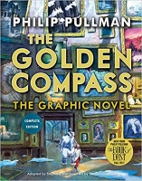 Book Cover for The Golden Compass Graphic Novel, Complete Edition (His Dark Materials) by Philip Pullman