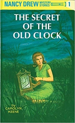 The Secret of the Old Clock (Nancy Drew Mysteries S.)