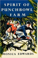 Book Cover for The Spirit of Punchbowl Farm  by Monica Edwards