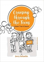 Book Cover for Cruising through The Teens Easier Than It Seems by Gerald Schaefer