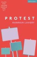 Book Cover for Protest - Plays for Young People by Hannah Lavery