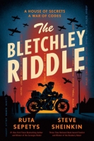 Book Cover for The Bletchley Riddle by Ruta Sepetys, Steve Sheinkin