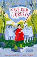 Book Cover for Save Our Forest! by Nora Dåsnes