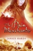 Book Cover for The Pain Merchants (The Healing Wars) by Janice Hardy