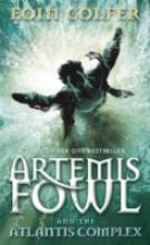 Book Cover for Artemis Fowl and the Atlantis Complex: Book 7 by Eoin Colfer