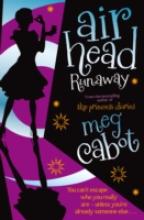 Book Cover for Airhead: Runaway by Meg Cabot