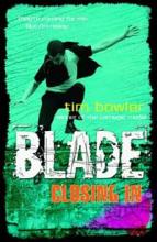 Book Cover for Blade: Closing In by Tim Bowler