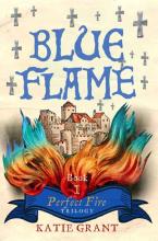 Book Cover for Blue Flame by Katie Grant