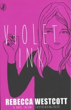 Book Cover for Violet Ink by Rebecca Westcott