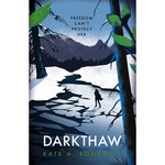 Book Cover for Darkthaw by Kate A. Boorman