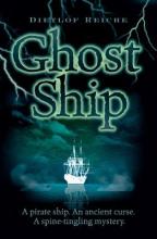 Book Cover for Ghost Ship by Dietlof Reiche