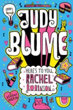 Book Cover for Here's to You, Rachel Robinson by Judy Blume