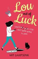 Book Cover for Lou Out of Luck by Nat Luurtsema