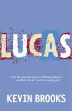 Book Cover for Lucas by Kevin Brooks