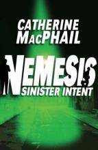 Book Cover for Nemesis 3: Sinister Intent by Cathy MacPhail