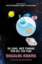 Book Cover for So Long, and Thanks for All the Fish by Douglas Adams