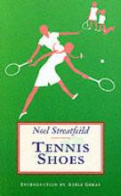 Book Cover for Tennis Shoes by Noel Streatfeild