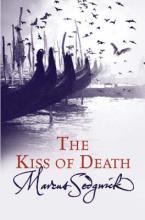 Book Cover for The Kiss Of Death by Marcus Sedgwick