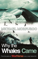 Book Cover for Why The Whales Came by Michael Morpurgo