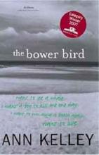 Book Cover for The Bower Bird by Ann Kelley