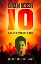 Book Cover for Bunker 10 by J A Henderson