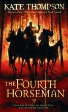 Book Cover for The Fourth Horseman by Kate Thompson