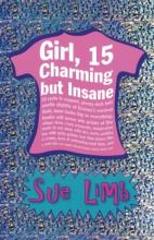 Book Cover for Girl, 15, Charming but Insane by Sue Limb