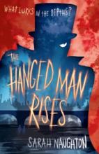 Book Cover for The Hanged Man Rises by Sarah Naughton