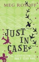 Book Cover for Just In Case by Meg Rosoff