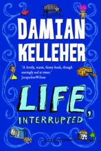 Book Cover for Life, Interrupted by Damian Kelleher