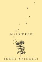 Book Cover for Milkweed by Jerry Spinelli