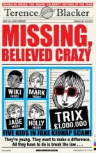 Book Cover for Missing, Believed Crazy by Terence Blacker