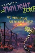 Twilight Zone: The Monsters Are Due On Maple Street