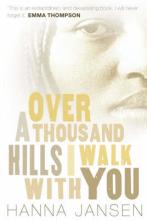 Book Cover for Over A Thousand Hills, I Walk With You by Hanna Jansen