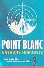 Book Cover for Alex Rider: Point Blanc by Anthony Horowitz