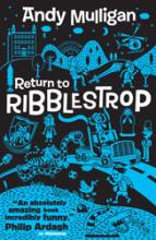 Book Cover for Return to Ribblestrop by Andy Mulligan