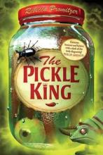 Book Cover for The Pickle King by Rebecca Promitzer