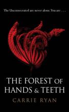 Book Cover for The Forest of Hands and Teeth by Carrie Ryan