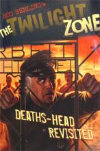 Book Cover for Twilight Zone: Deaths-Head Revisited by Mark Kneece, Rod Serling