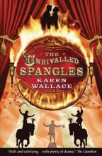 Book Cover for The Unrivalled Spangles by Karen Wallace