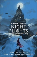 Book Cover for Night Flights by Philip Reeve