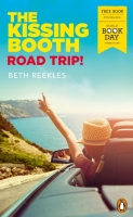 Book Cover for The Kissing Booth: Road Trip! by Beth Reekles