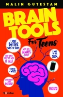 Book Cover for Brain Tools for Teens by Malin Gutestam