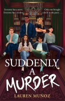 Book Cover for Suddenly A Murder by Lauren Munoz