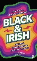 Book Cover for Black & Irish Legends, Trailblazers & Everyday Heroes by Leon Diop, Briana Fitzsimons