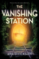 Book Cover for The Vanishing Station by Ana Ellickson