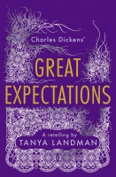 Book Cover for Great Expectations - A Retelling by Tanya Landman